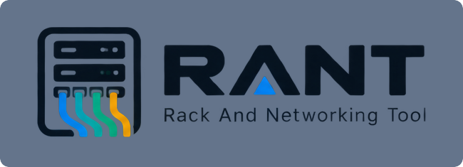 RANT - Rack And Networking Tool
